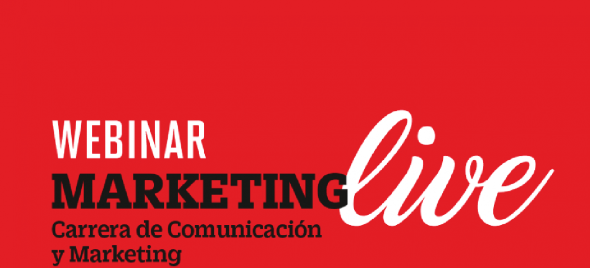 Marketing Live: Carrera de Comunicación y Marketing